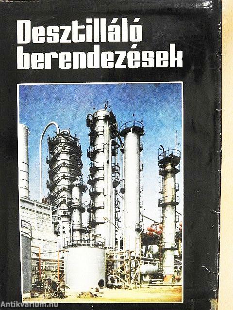 Desztillálóberendezések