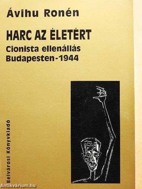 Harc az életért