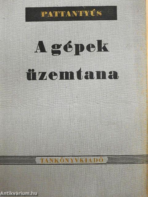 A gépek üzemtana