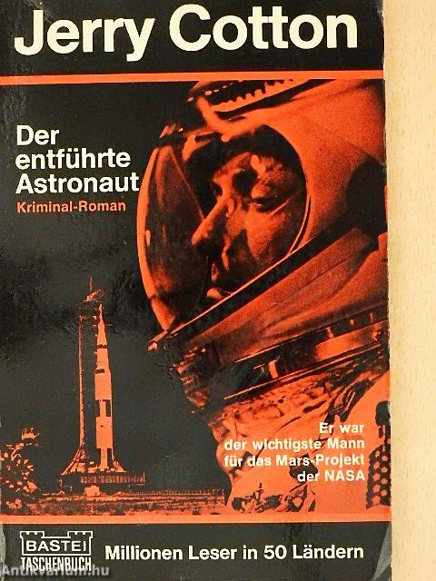 Der entführte Astronaut