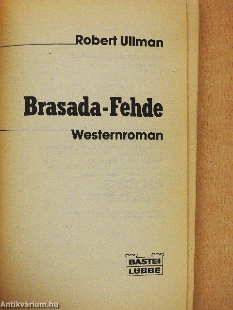 Brasada-Fehde