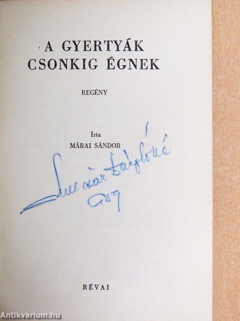 A gyertyák csonkig égnek