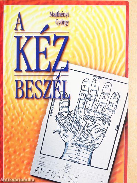A kéz beszél