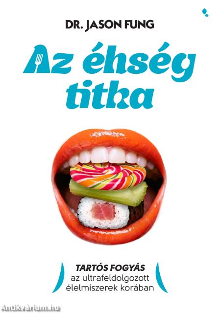 Az éhség titka