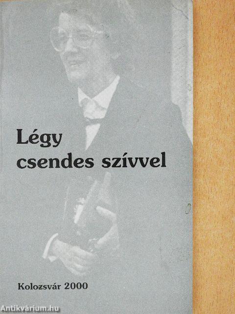 Légy csendes szívvel