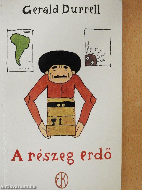 A részeg erdő