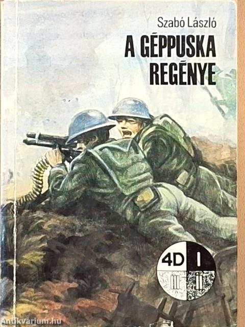 A géppuska regénye