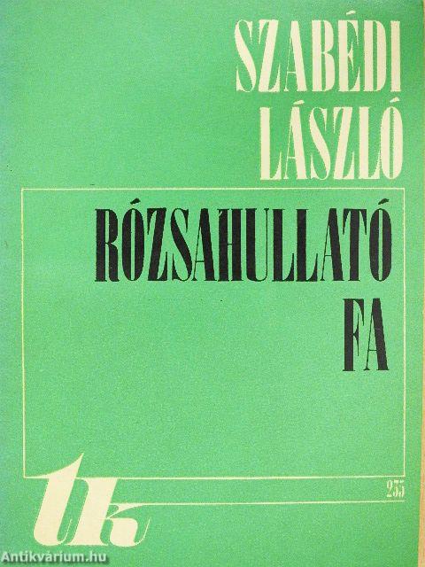 Rózsahullató fa