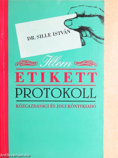 Illem, etikett, protokoll