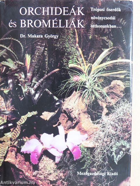 Orchideák és broméliák