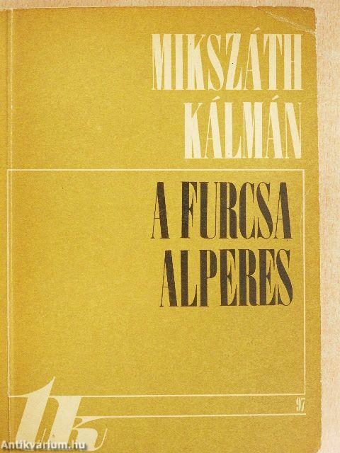 A furcsa alperes