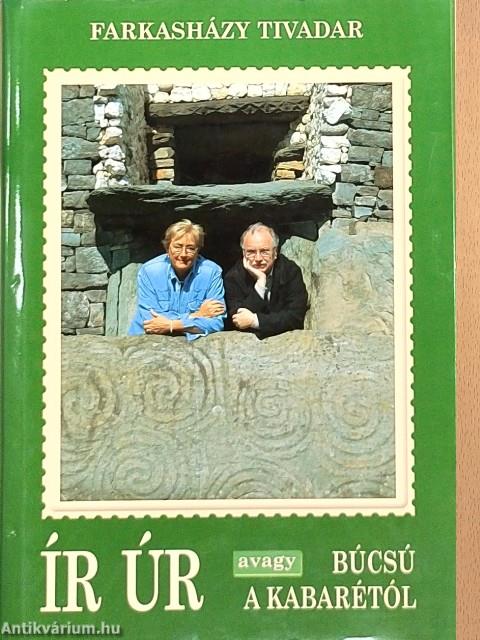Ír úr avagy búcsú a kabarétól