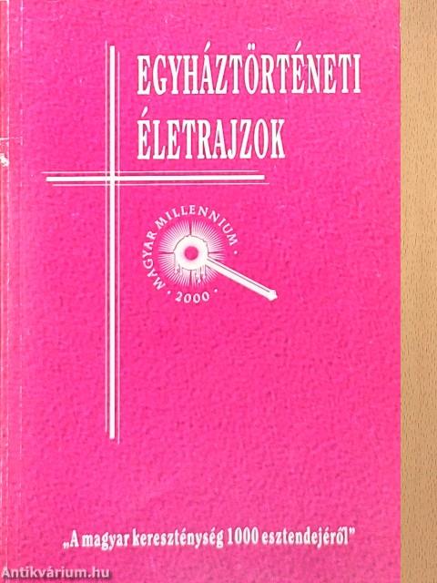 Egyháztörténeti életrajzok