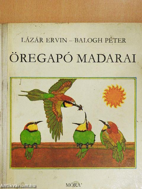 Öregapó madarai