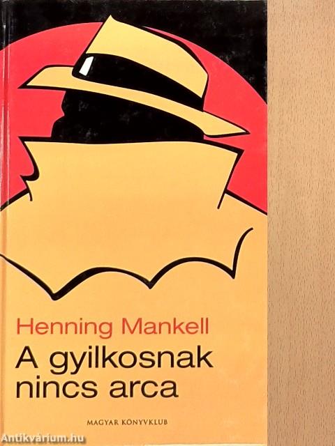 A gyilkosnak nincs arca