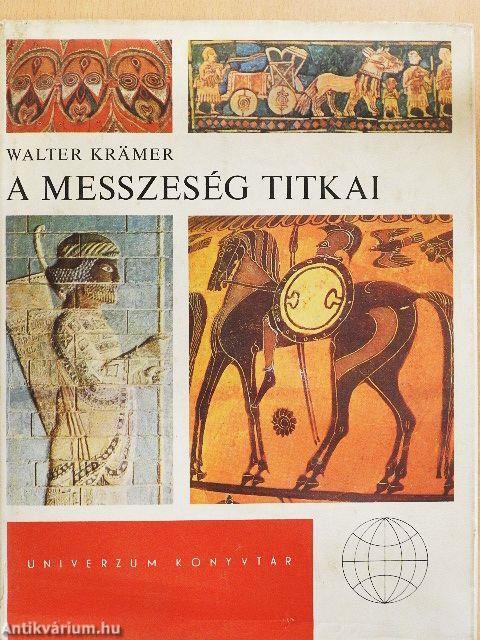 A messzeség titkai