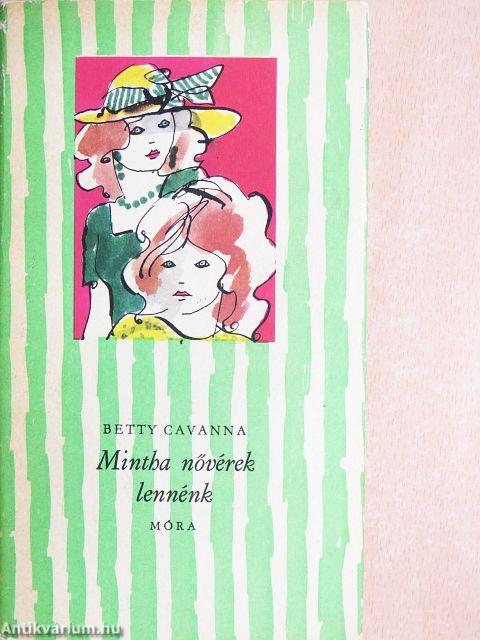 Mintha nővérek lennénk