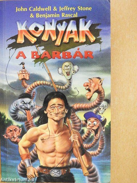 Konyak, a barbár
