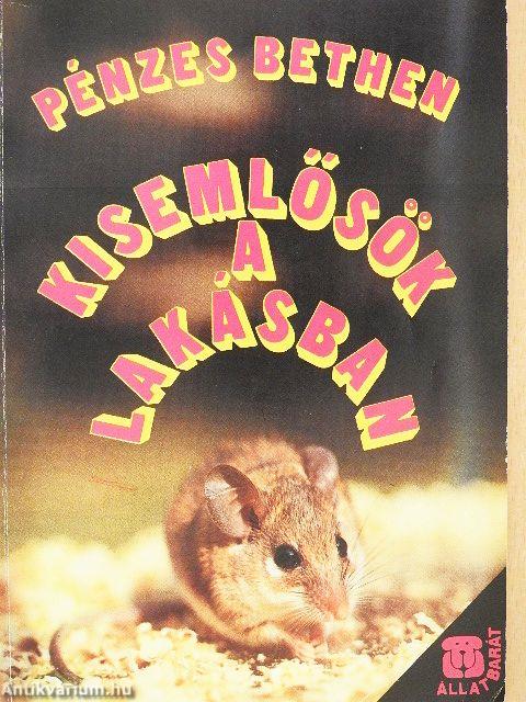 Kisemlősök a lakásban