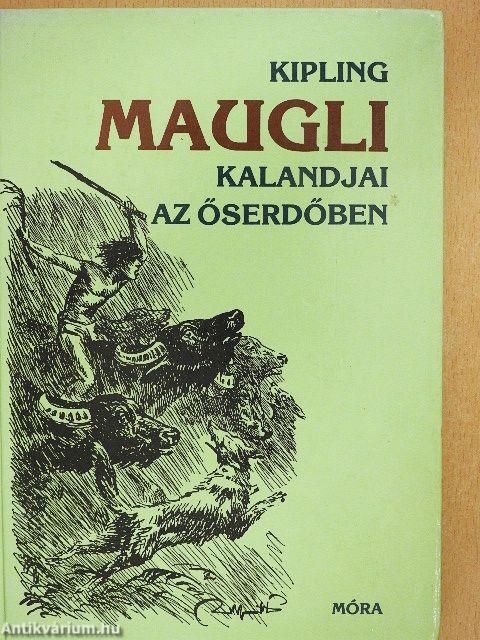 Maugli kalandjai az őserdőben