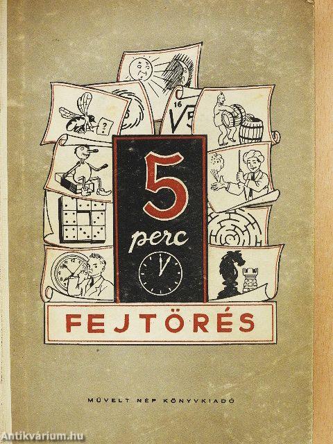 5 perc fejtörés