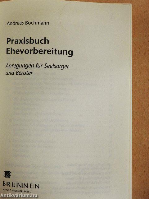 Praxisbuch Ehevorbereitung