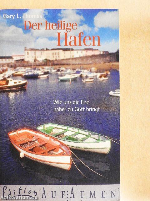 Der heilige Hafen