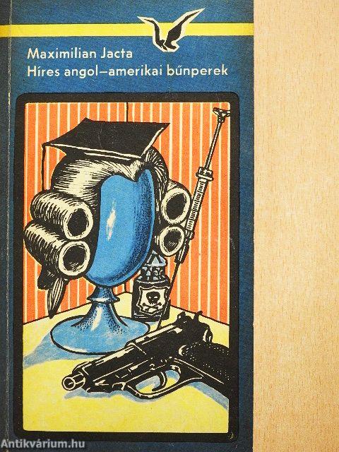 Híres angol-amerikai bűnperek