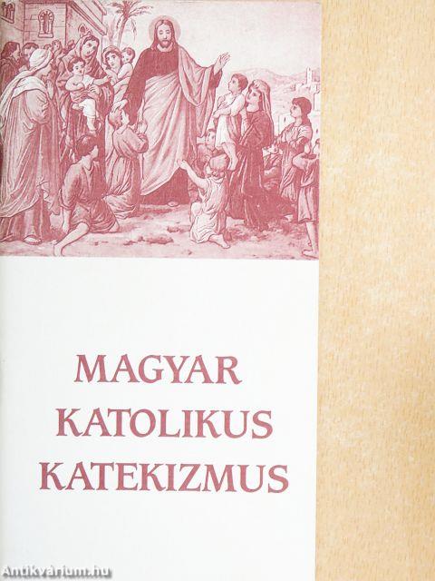 Magyar katolikus katekizmus