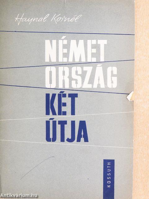Németország két útja