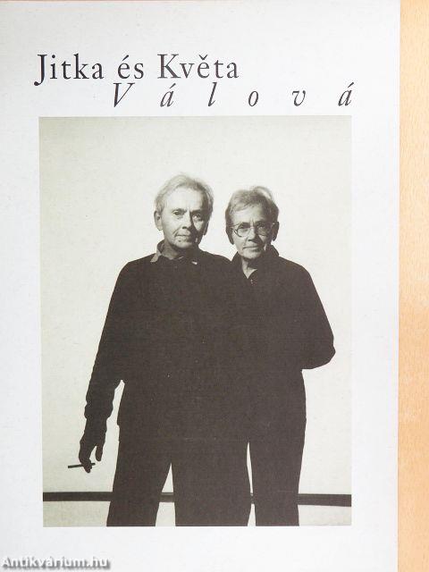 Jitka és Kvéta Válová