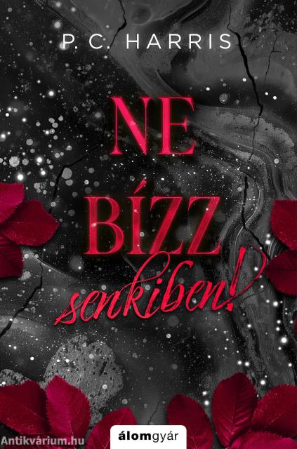 Ne bízz senkiben!