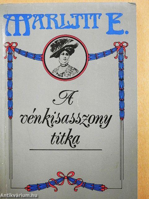 A vénkisasszony titka