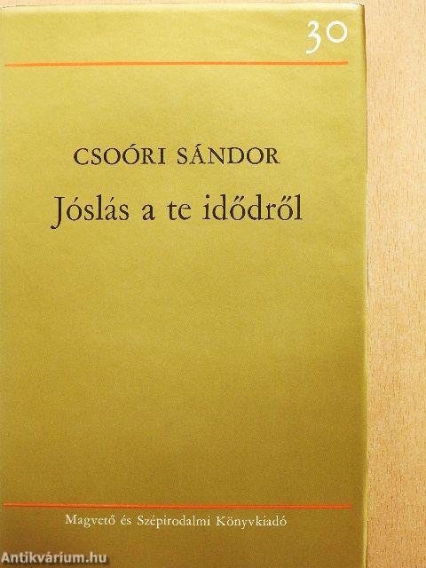 Jóslás a te idődről