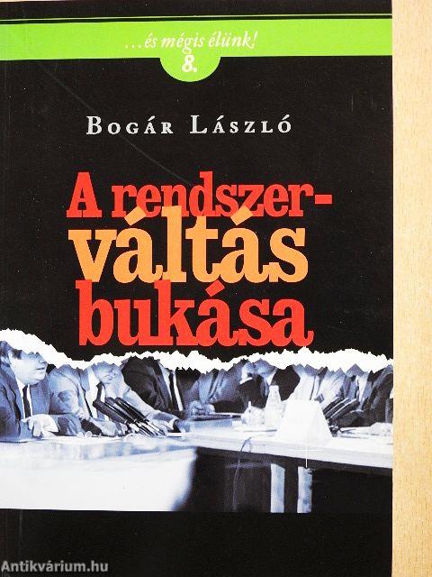 A rendszerváltás bukása