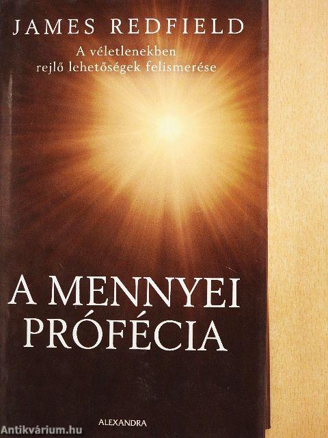 A mennyei prófécia