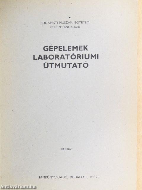 Gépelemek laboratóriumi útmutató