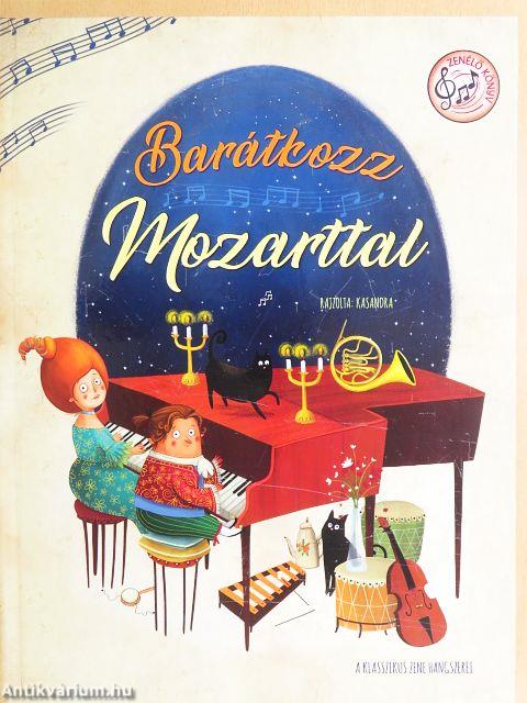 Barátkozz Mozarttal