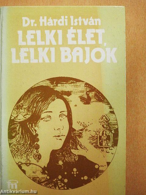 Lelki élet, lelki bajok