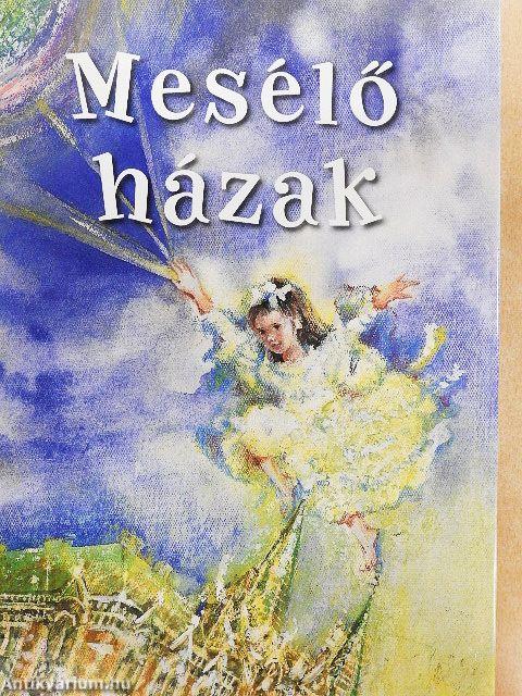 Mesélő házak