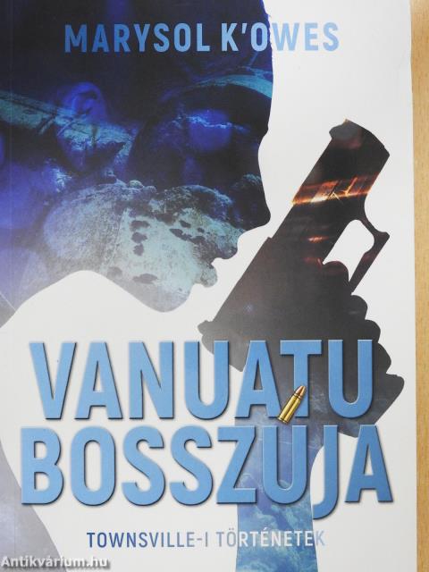 Vanuatu bosszúja (dedikált példány)