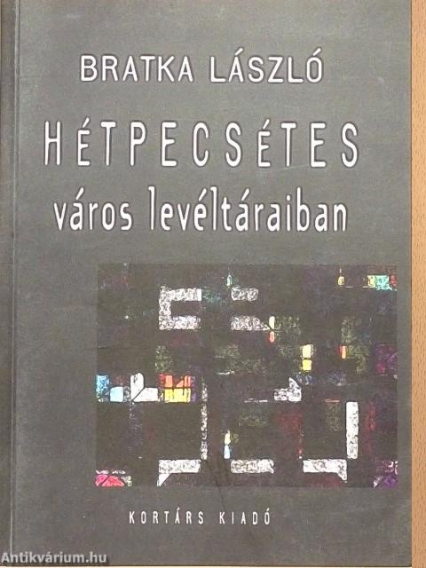 Hétpecsétes város levéltáraiban