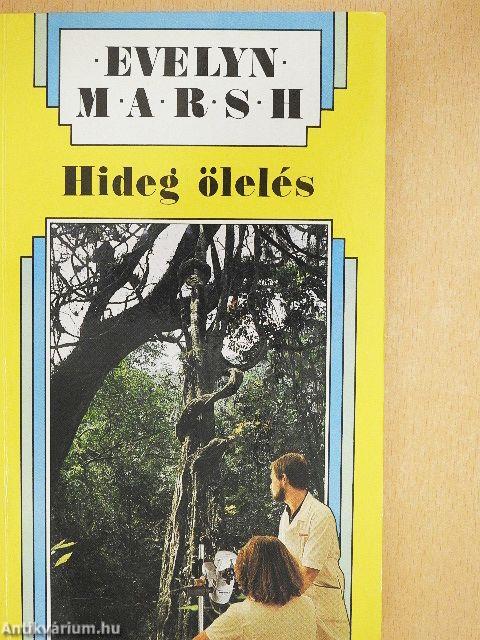 Hideg ölelés
