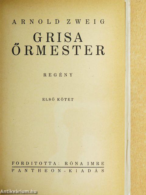 Grisa őrmester I-II.