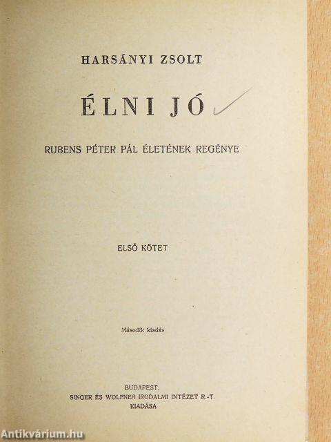 Élni jó I-IV.