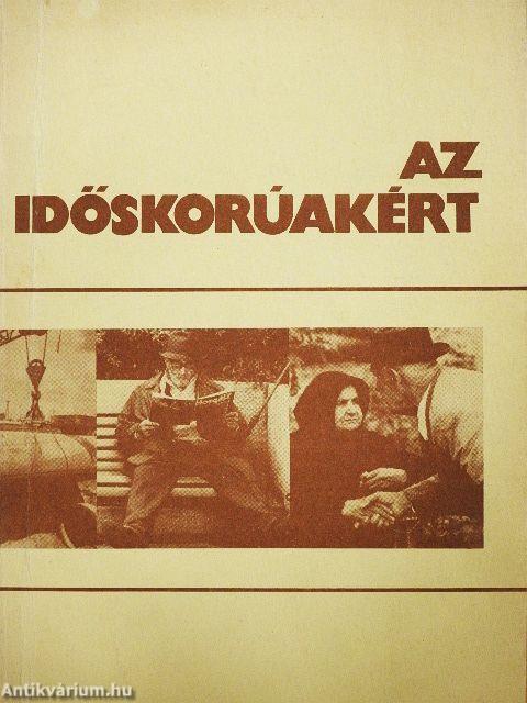 Az időskorúakért