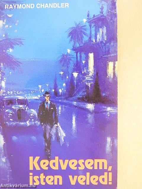 Kedvesem, isten veled!