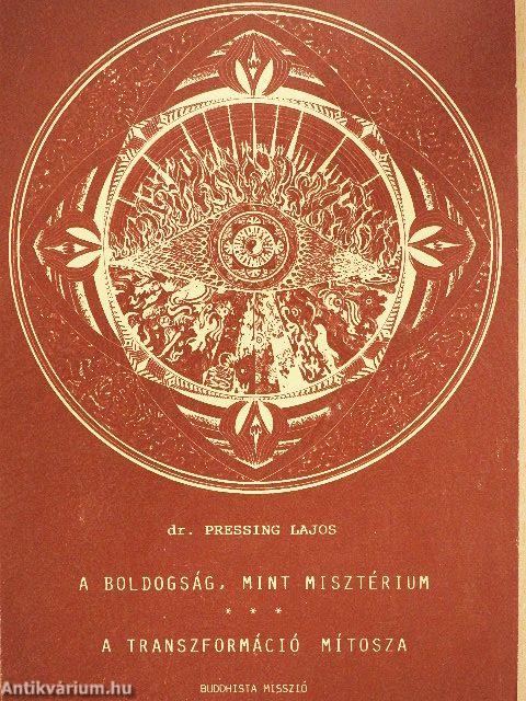 A boldogság, mint misztérium/A transzformáció mítosza