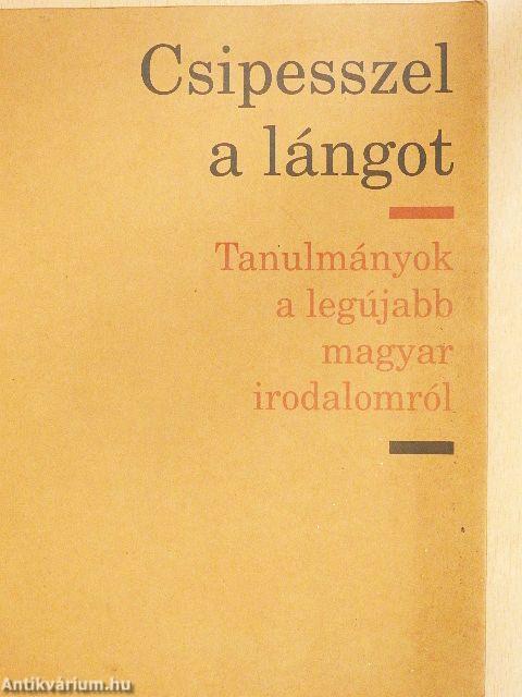 Csipesszel a lángot