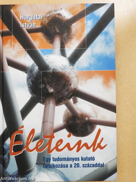 Életeink (dedikált példány)